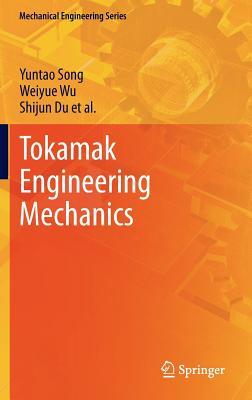 预订 高被引Tokamak Engineering Mechanics