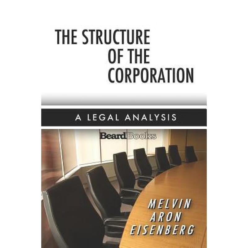【2周达】The Structure of the Corporation: A Legal Analysis