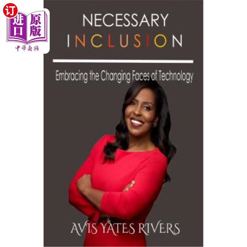 海外直订necessary inclusion: embracing the changing faces of