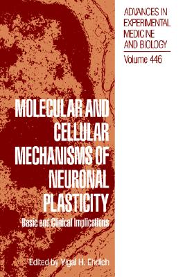 预订 Molecular and Cellular Mechanisms of Neuronal Plasticity