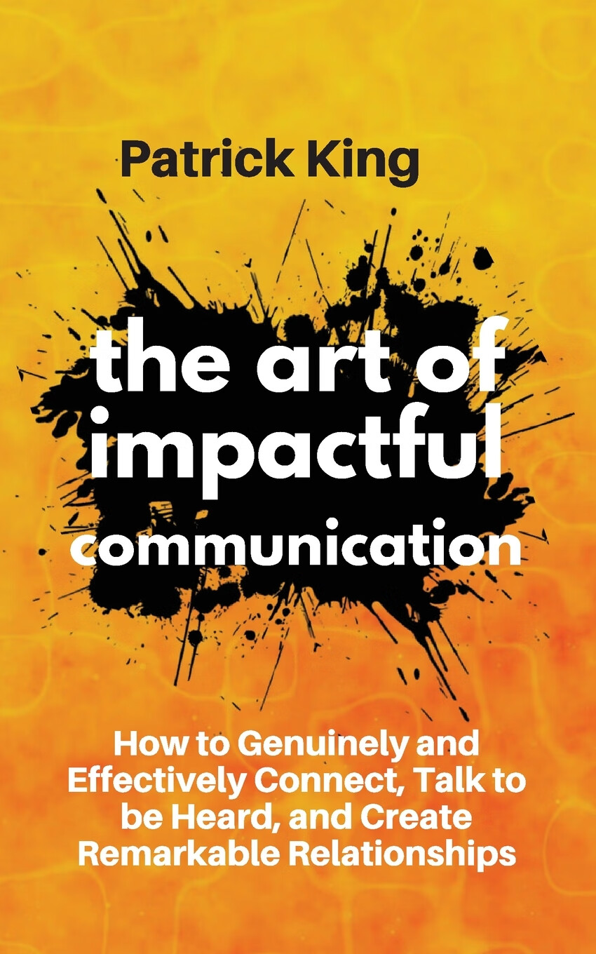 【预售 按需印刷】the art of impactful communication