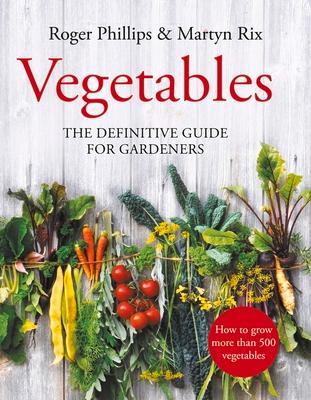 预订vegetables: the definitive guide for gardeners