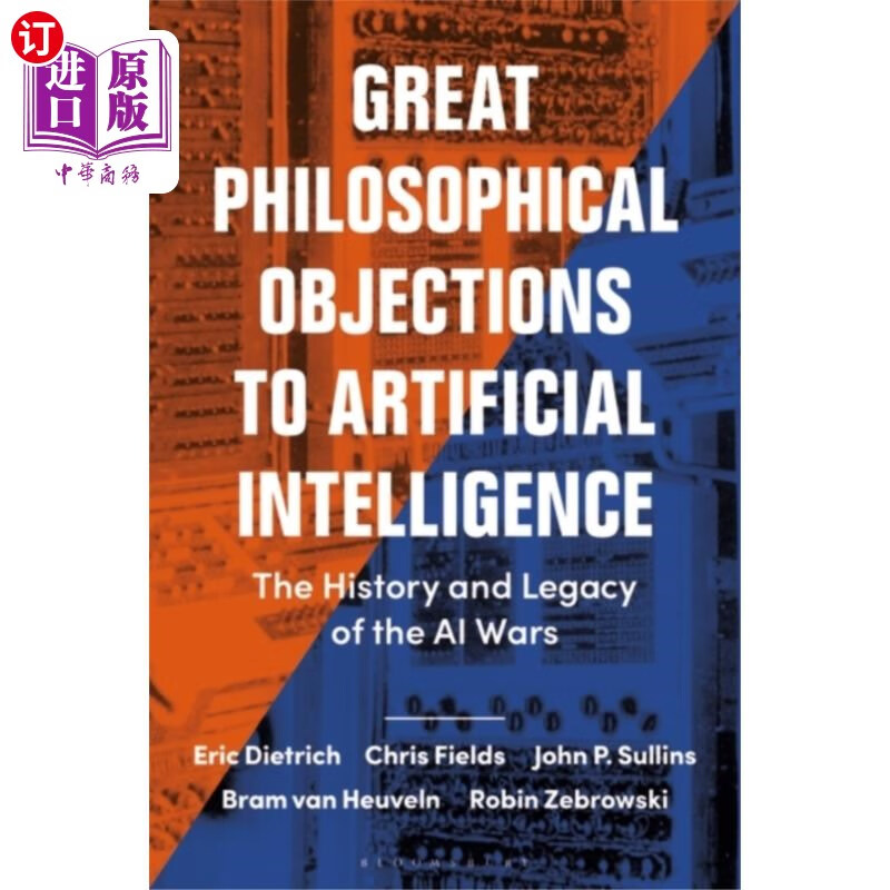 海外直订Great Philosophical Objections to Artificial Int...