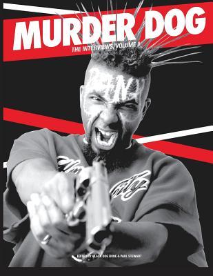 预订 Murder Dog The Interviews Vol. 1
