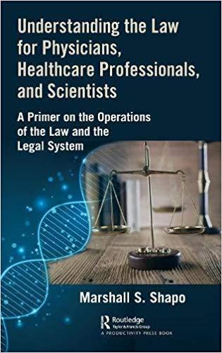 【预订】understanding the law for physicians