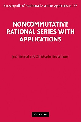 预订 Noncommutative Rational Series with Applications