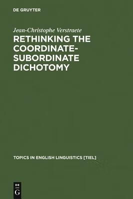 预订 rethinking the coordinate-subordinate dichotomy