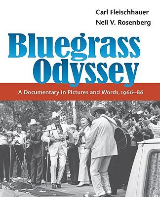 预订 bluegrass odyssey: a documentary in pictures an