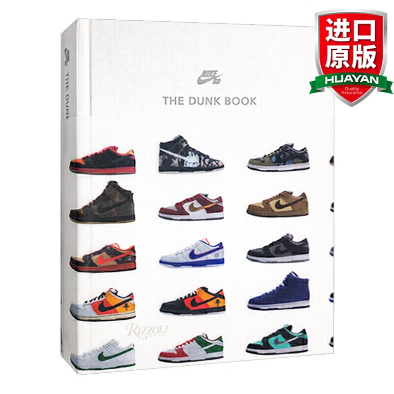 英文原版 耐克SB：扣篮 Nike Sb The Dunk Book 滑板鞋运动鞋设计 潮鞋球鞋图鉴街头文化时尚收藏 全英文版