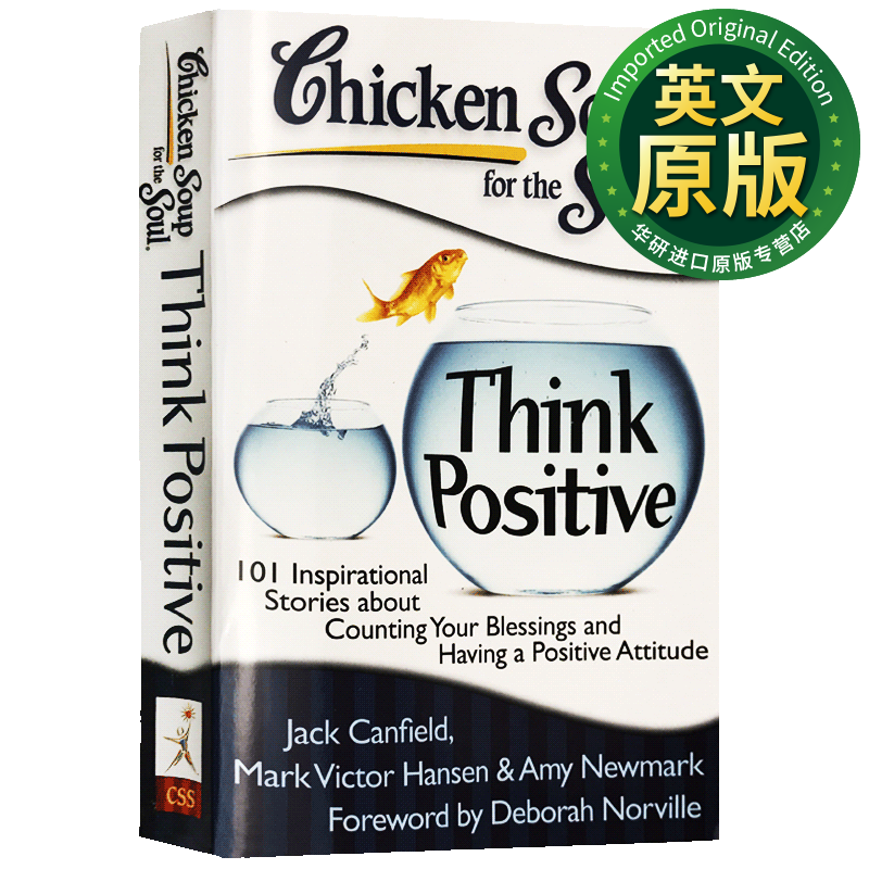 心灵鸡汤英文原版 Chicken Soup for the Soul: Think Positive Canfield, Jack