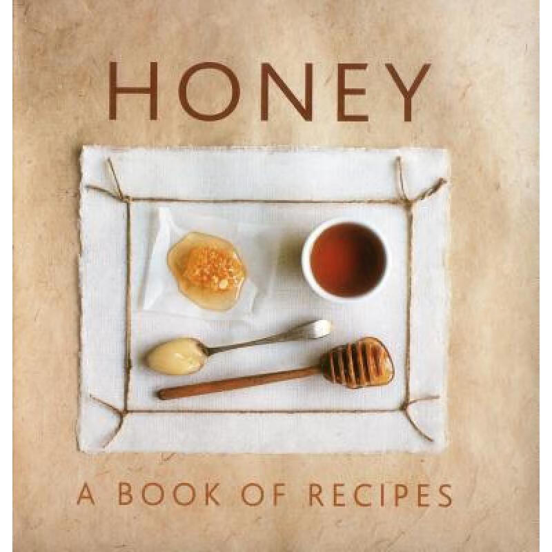 预订 Honey: A Book of Recipes