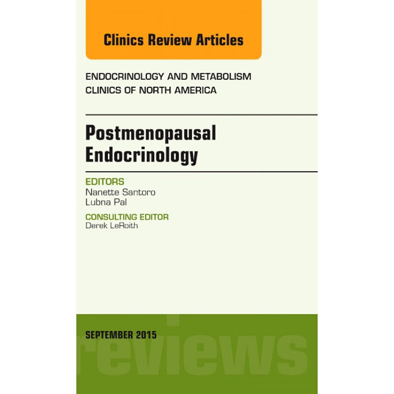 预定postmenopausal endocrinology, an issue of endocrinology and