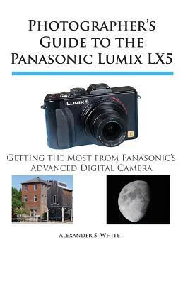 预订photographers guide to the panasonic lumix lx5