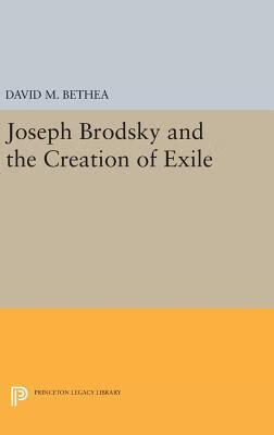 预订joseph brodsky and the creation of exile