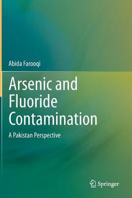 预订arsenic and fluoride contamination: a pakistan p