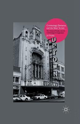 预订criminology, deviance, and the silver screen: the fictional