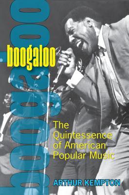 预订 boogaloo: the quintessence of american popular music