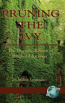 预订 pruning the ivy: the overdue reformation of higher