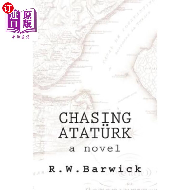 海外直订chasing atatürk 阿塔图尔克》