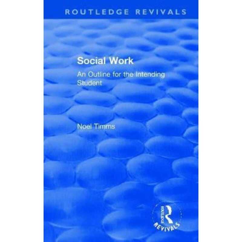 预订social work:an outline for the intending student