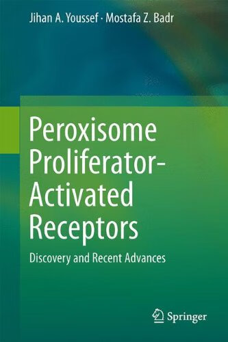 预订 Peroxisome Proliferator-Activated Receptors