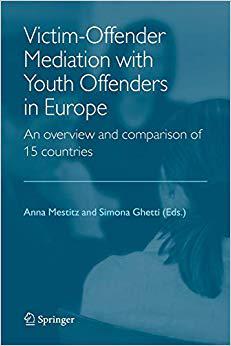 Victim-Offender Mediation with Youth Offenders in Europe