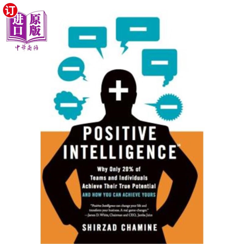 海外直订Positive Intelligence: Why Only 20% of Teams and Individuals Achieve T 积极智力:为什么只有20%的团队和个人实现了他们真