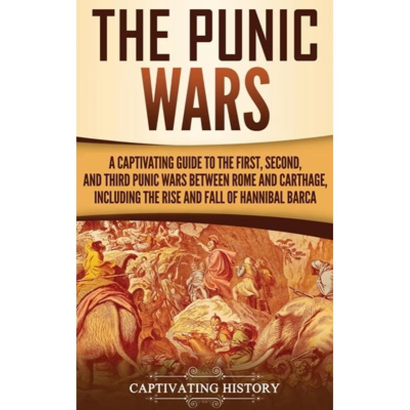 预订 the punic wars: a captivating guide to the f.