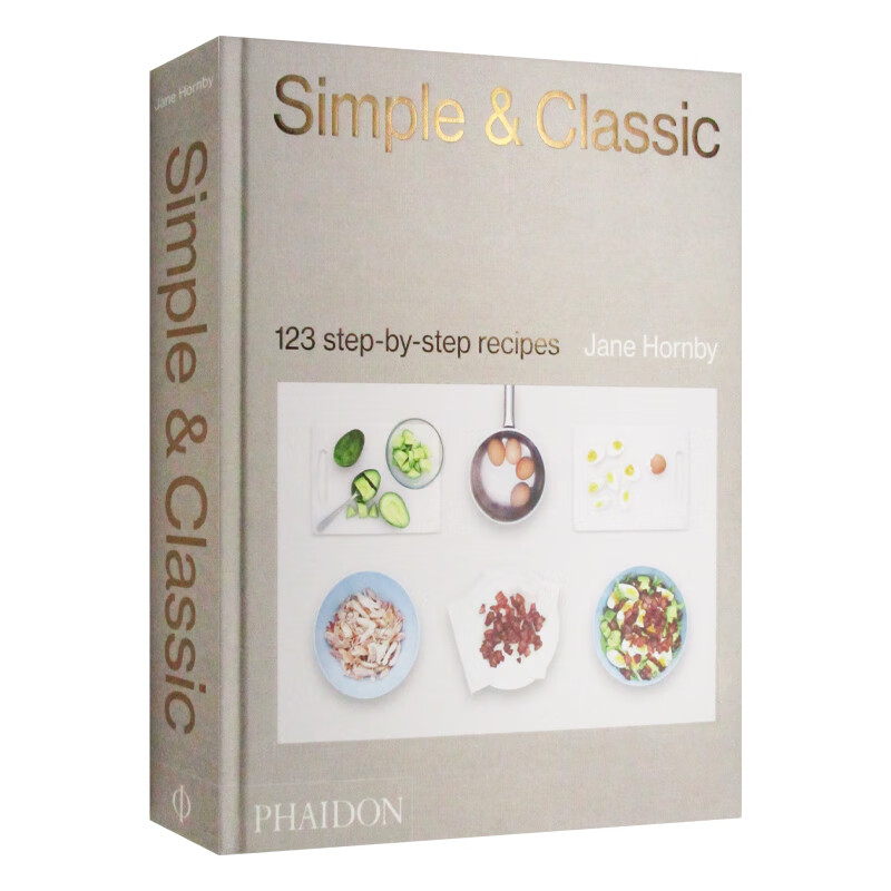 simple & classic 英文原版 简单和经典 123分步食谱 精装 英文版