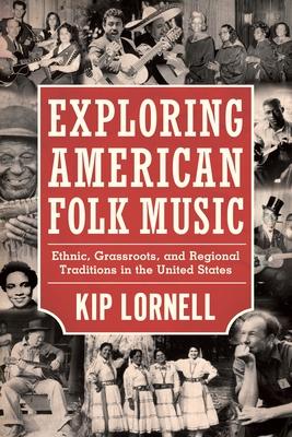 预订exploring american folk music: ethnic, grassroot
