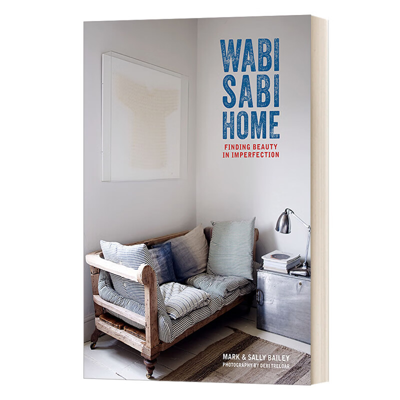 进口原版书 wabi-sabi home 侘寂风格室内装饰设计作品集 精装 英文版