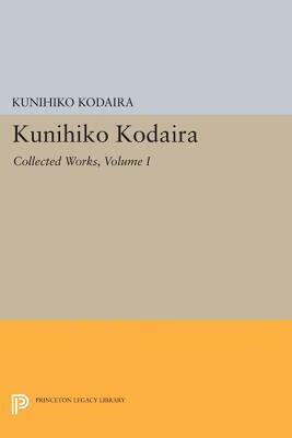 预订Kunihiko Kodaira, Volume I: Collected Works
