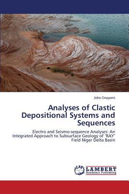 预订analyses of clastic depositional systems and seq