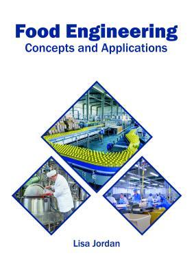 预订Food Engineering: Concepts and Applications