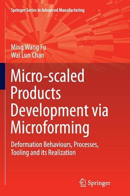预订Micro-Scaled Products Development Via Microformi