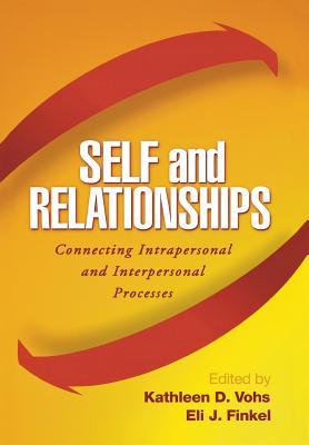 预订self and relationships: connecting intrapersonal