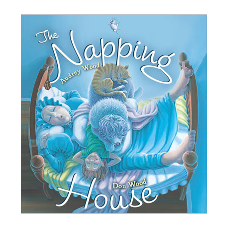 the napping house 英文原版 打瞌睡的房子 软垫封面纸板书 凯迪克奖