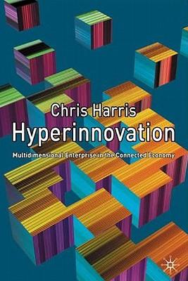 预订 hyperinnovation: multidimensional enterprise in
