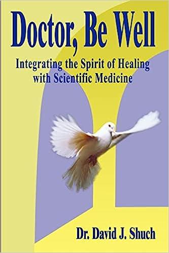 预订 doctor, be well: integrating the spirit of healing with