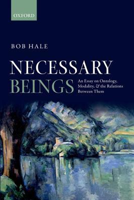 预订necessary beings: an essay on ontology, modality