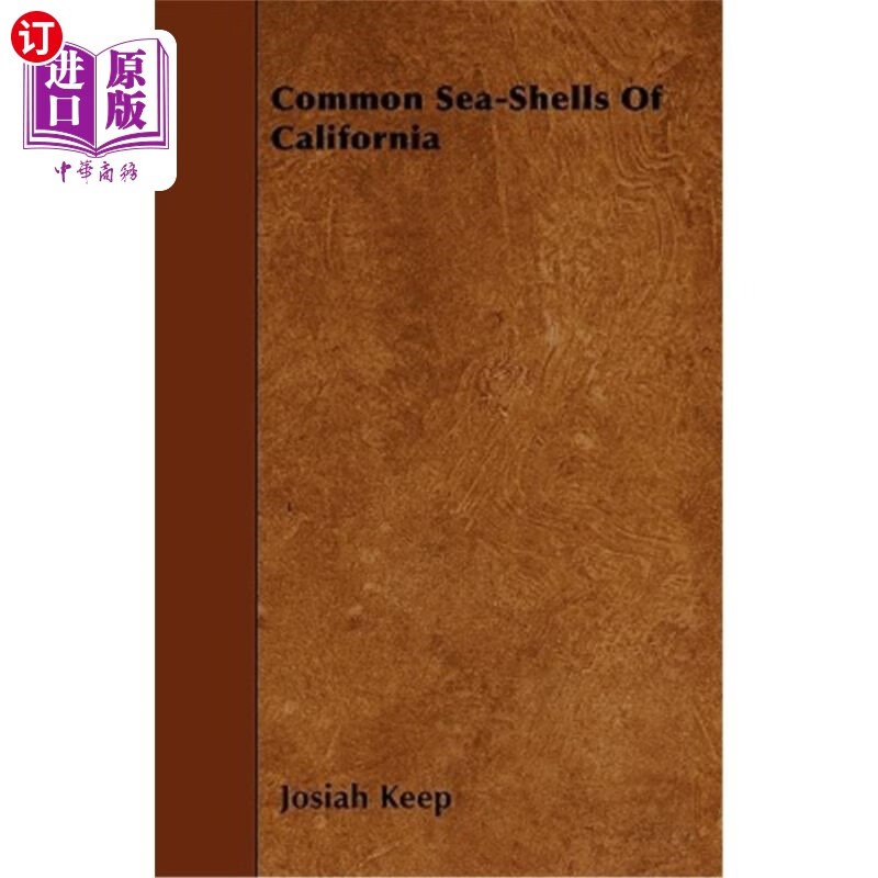 海外直订common sea-shells of california 加利福尼亚常见的贝壳