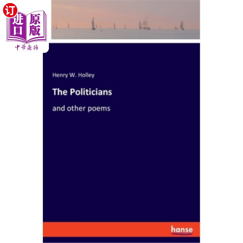 海外直订the politicians: and other poems 《政治家》和其他诗歌