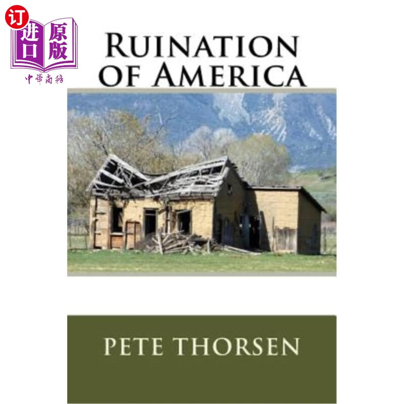 海外直订ruination of america 美国的祸根