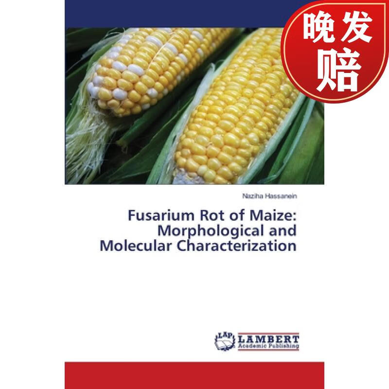 【4周达】fusarium rot of maize: morphological and molecular