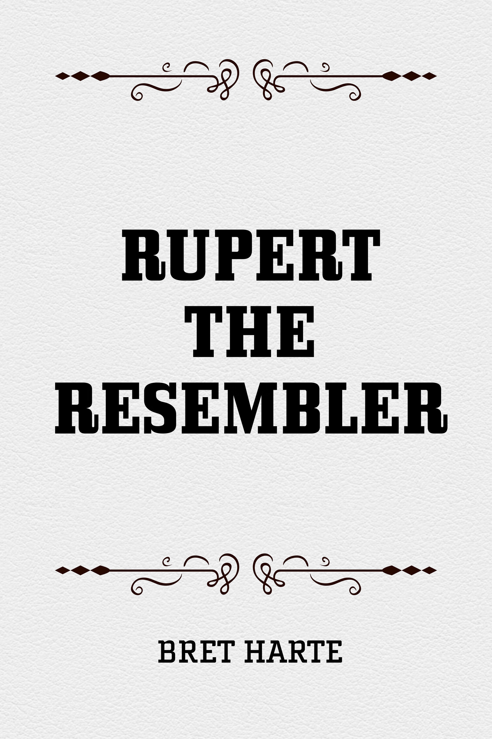 rupert the resembler