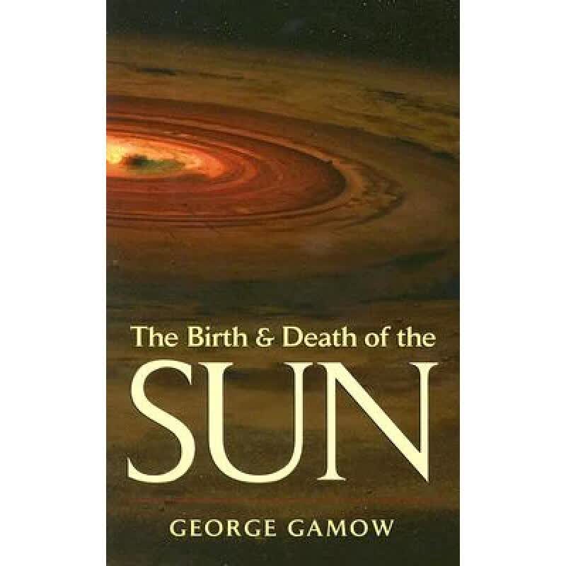 预订 The Birth & Death of the Sun: Stellar Evolut...