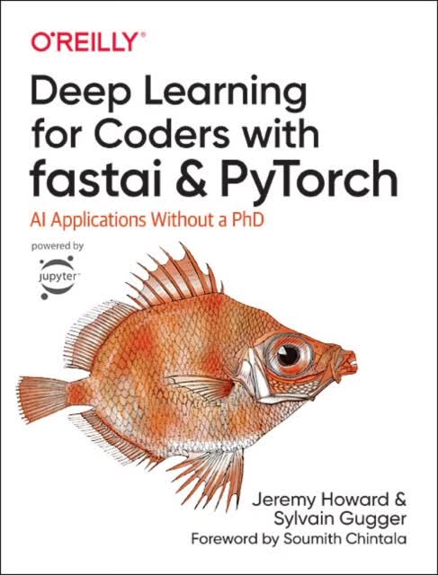 【预售】Deep Learning for Coders with Fastai and