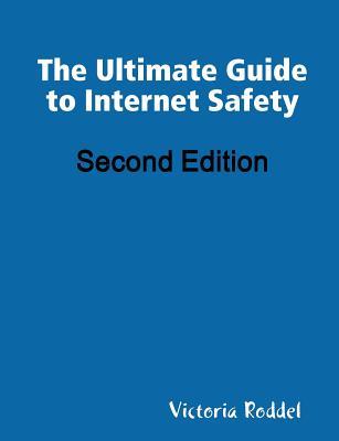 预订the ultimate guide to internet safety second edi