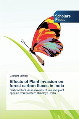 预订 effects of plant invasion on forest carbon flux