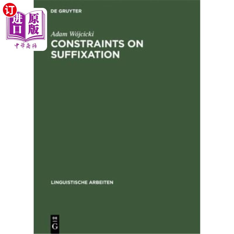 海外直订constraints on suffixation: a study in generative